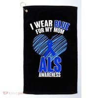 I Wear Blue For My Mom ALS Awareness Golf Towel thumb 0