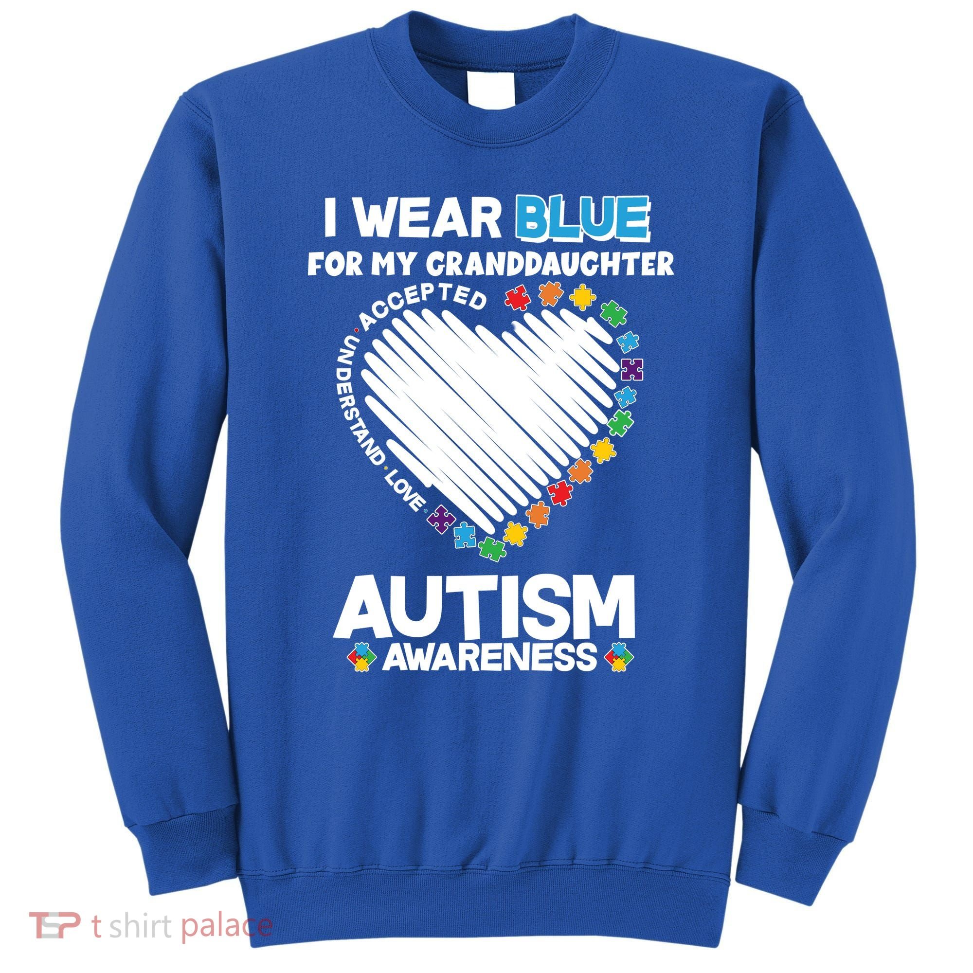 I Wear Blue For My Personalize Custom Text Autism Sweatshirt