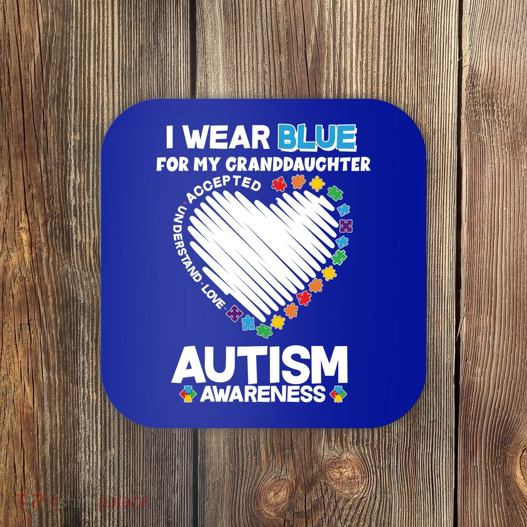 I Wear Blue For My Personalize Custom Text Autism Coaster