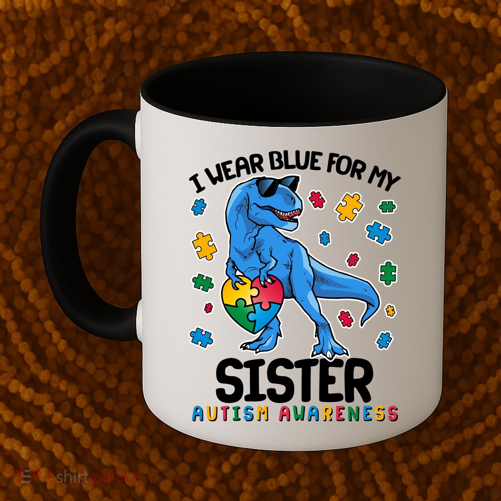I Wear Blue For My Sister  Autism Awareness T-Rex Dinosaur Coffee Mug