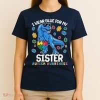 I Wear Blue For My Sister  Autism Awareness T-Rex Dinosaur T-Shirt thumb 4