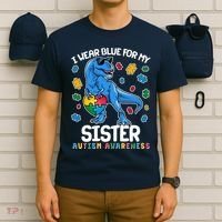 I Wear Blue For My Sister  Autism Awareness T-Rex Dinosaur T-Shirt thumb 6