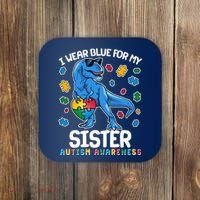 I Wear Blue For My Sister  Autism Awareness T-Rex Dinosaur Coaster thumb 0