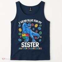 I Wear Blue For My Sister  Autism Awareness T-Rex Dinosaur Tank Top thumb 2