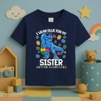 I Wear Blue For My Sister  Autism Awareness T-Rex Dinosaur Toddler T-Shirt thumb 3