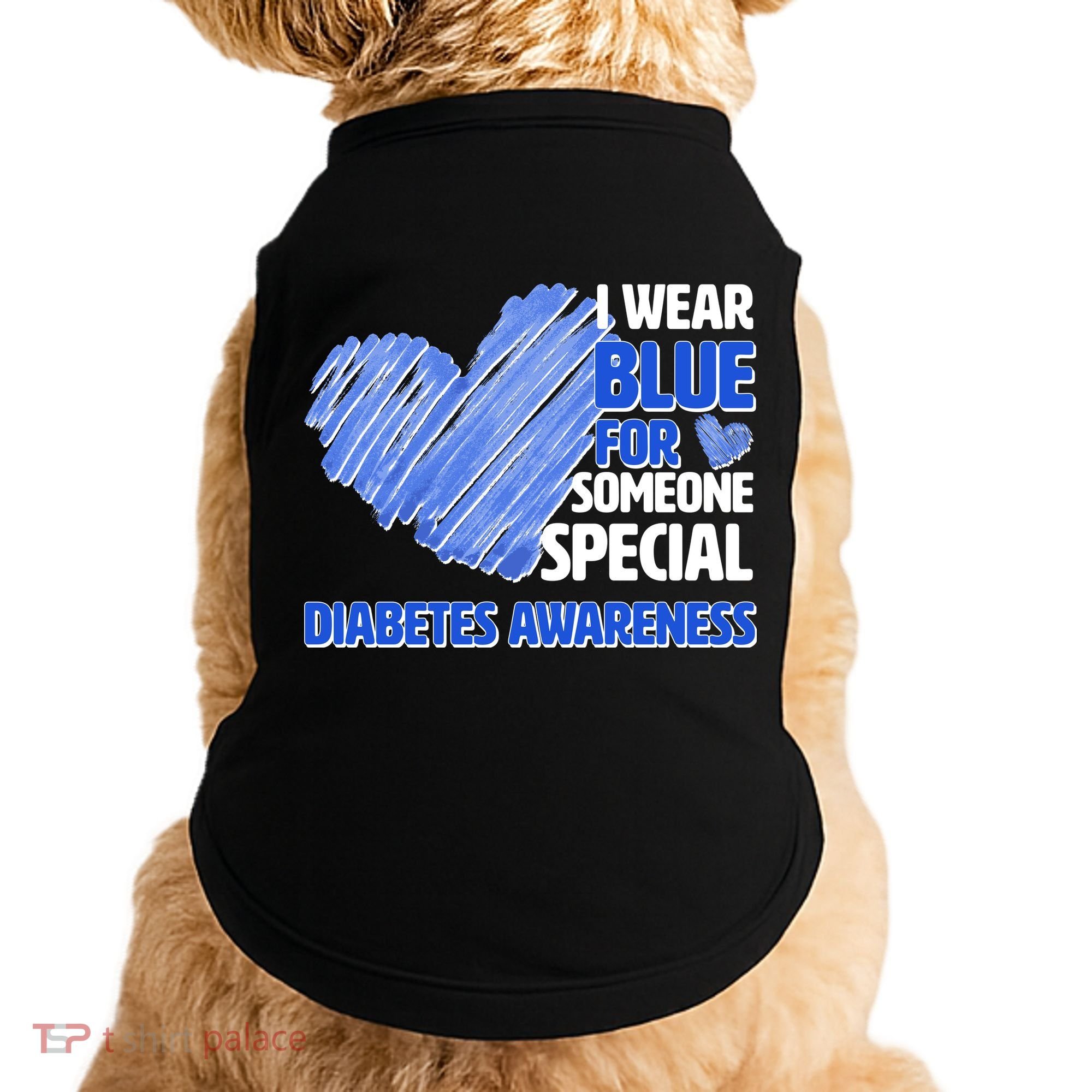 I Wear Blue For Someone Special Diabetes Awareness Doggie Tank