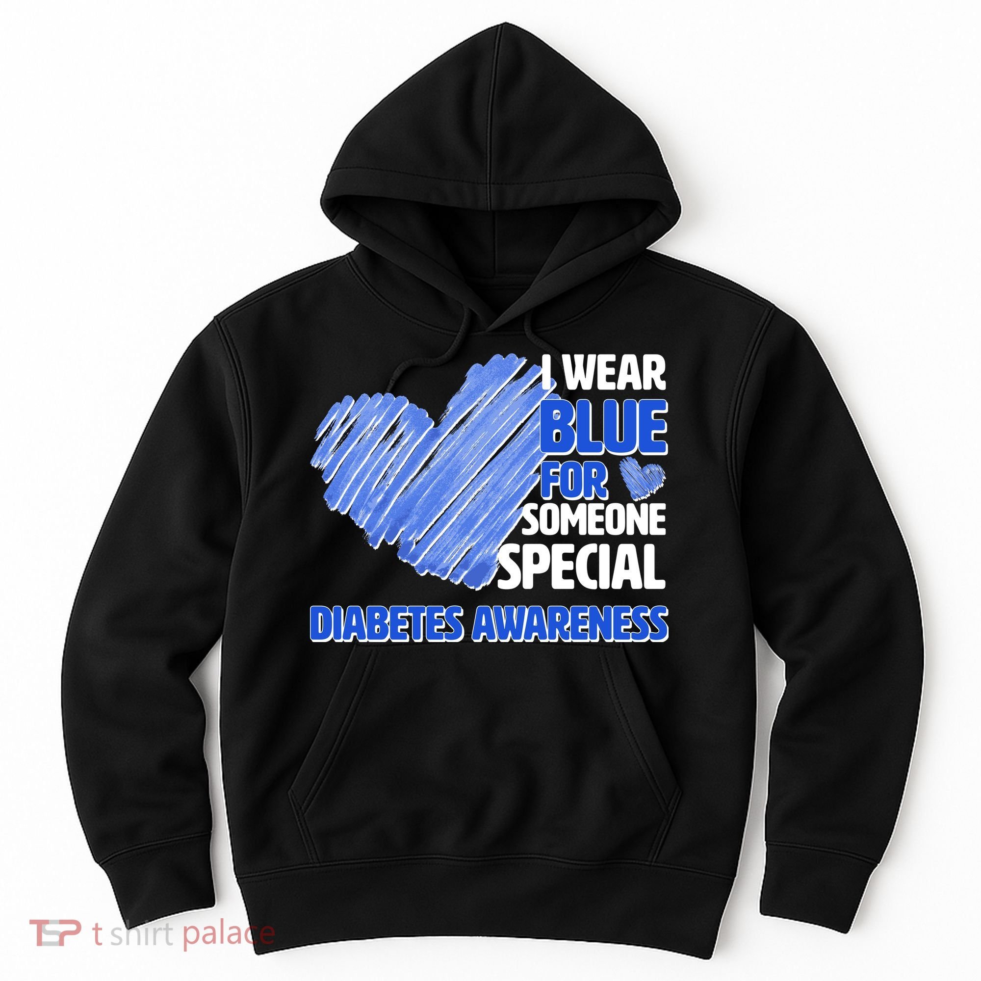 I Wear Blue For Someone Special Diabetes Awareness Hoodie