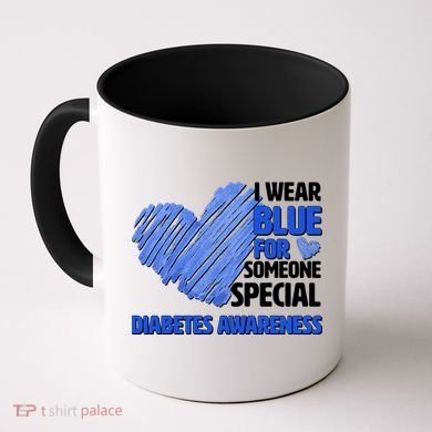 I Wear Blue For Someone Special Diabetes Awareness Coffee Mug