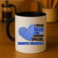 I Wear Blue For Someone Special Diabetes Awareness Coffee Mug thumb 4