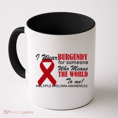 I Wear Burgundy Multiple Myeloma  Coffee Mug