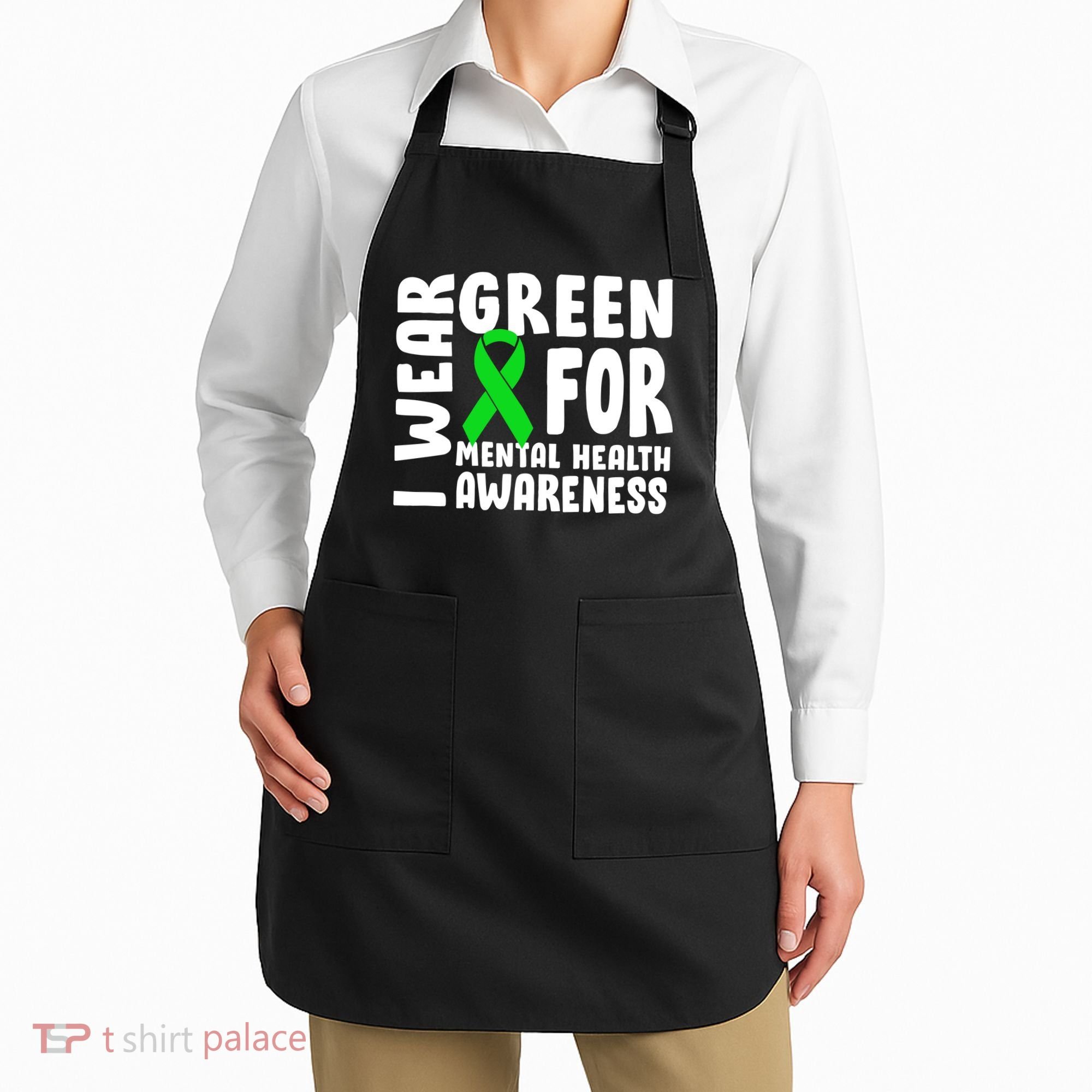 I Wear Green For Mental Health Awareness Apron
