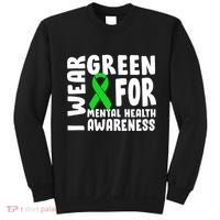 I Wear Green For Mental Health Awareness Sweatshirt thumb 0