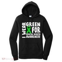 I Wear Green For Mental Health Awareness Women's Hoodie thumb 0