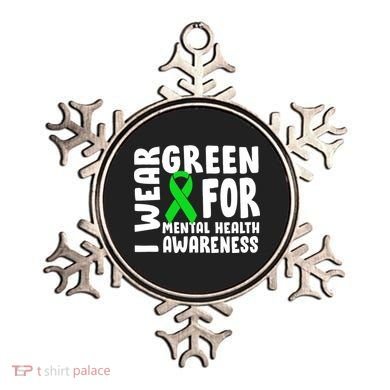 I Wear Green For Mental Health Awareness Ornament