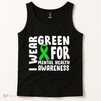 I Wear Green For Mental Health Awareness Tank Top thumb 2