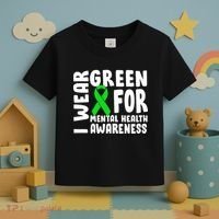 I Wear Green For Mental Health Awareness Toddler T-Shirt thumb 3