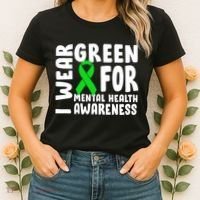 I Wear Green For Mental Health Awareness Women's T-Shirt thumb 2