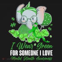 I Wear Green For Someone I Love Mental Health Awareness Women's Tank Top thumb 5