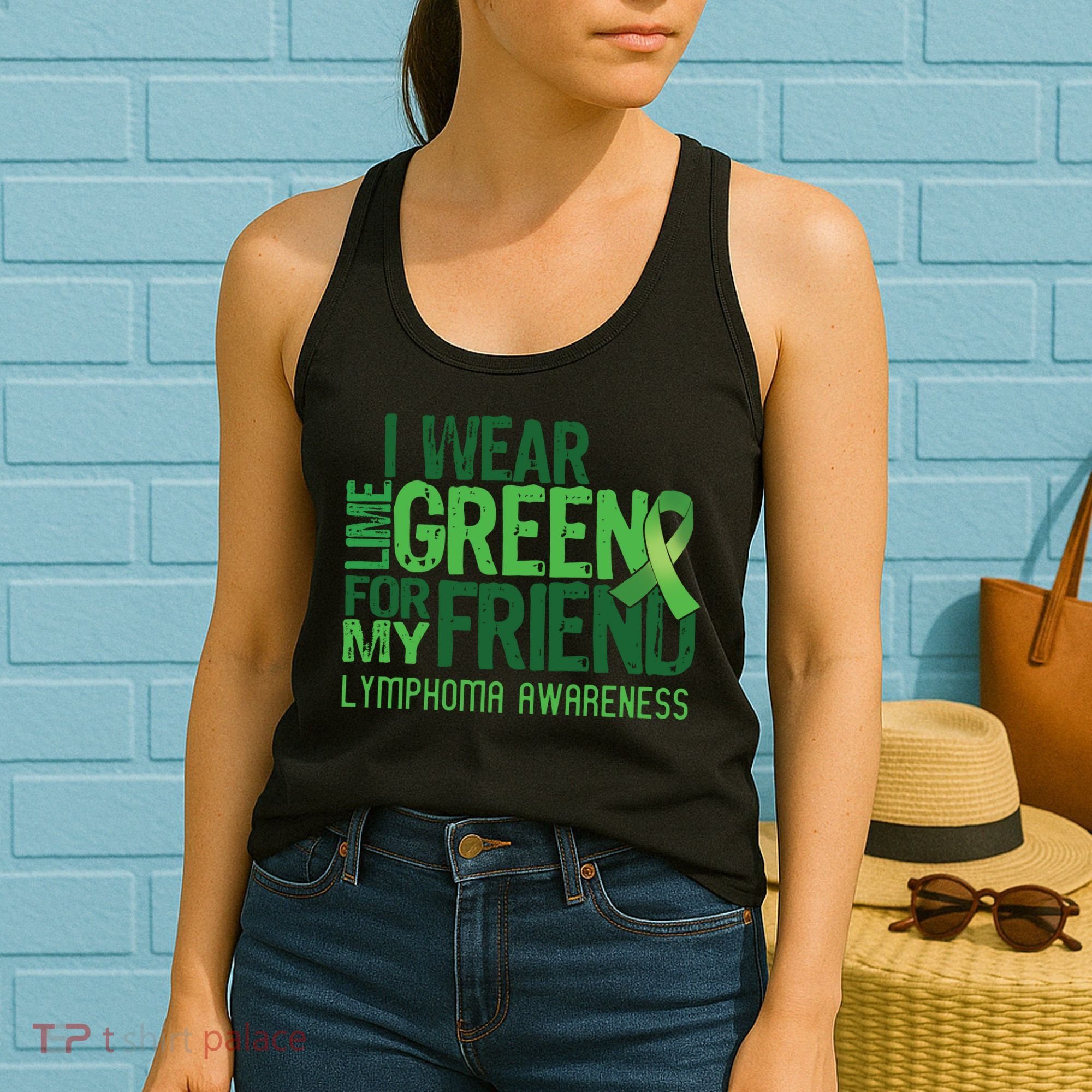 I Wear Lime Green For My Friend Lymphoma Awareness Women's Tank Top