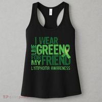 I Wear Lime Green For My Friend Lymphoma Awareness Women's Tank Top thumb 3