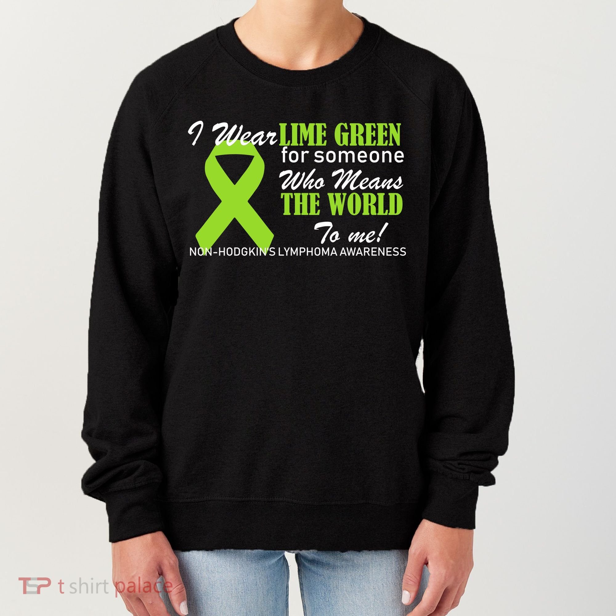 I Wear Lime Green Non-Hodgkin's Lymphoma Women's Sweatshirt