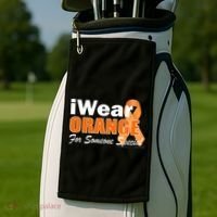 I Wear Orange For Someone I Love Leukemia Golf Towel thumb 2