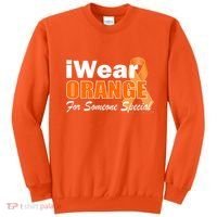 I Wear Orange For Someone I Love Leukemia Sweatshirt thumb 0