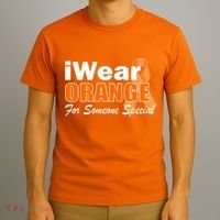 I Wear Orange For Someone I Love Leukemia T-Shirt thumb 3