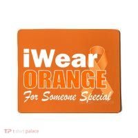 I Wear Orange For Someone I Love Leukemia Mousepad thumb 0