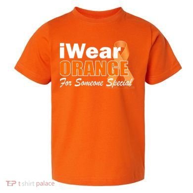 I Wear Orange For Someone I Love Leukemia Toddler T-Shirt