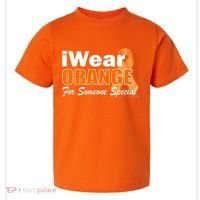 I Wear Orange For Someone I Love Leukemia Toddler T-Shirt thumb 0