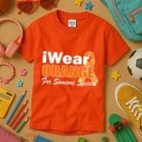 I Wear Orange For Someone I Love Leukemia Kids T-Shirt thumb 3