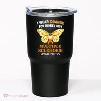 I Wear Orange For Those I Love MS Multiple Sclerosis Tumbler thumb 0