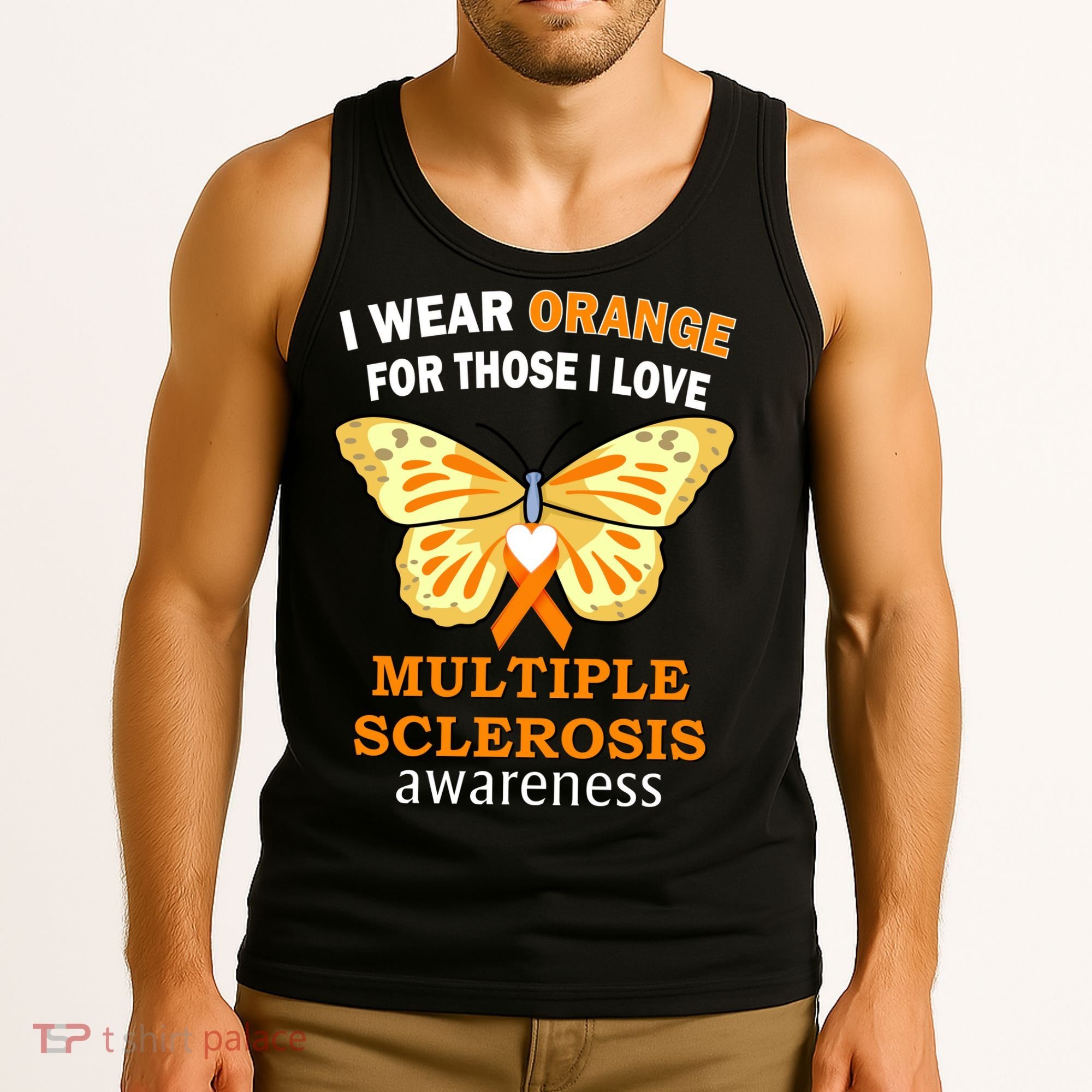 I Wear Orange For Those I Love MS Multiple Sclerosis Tank Top