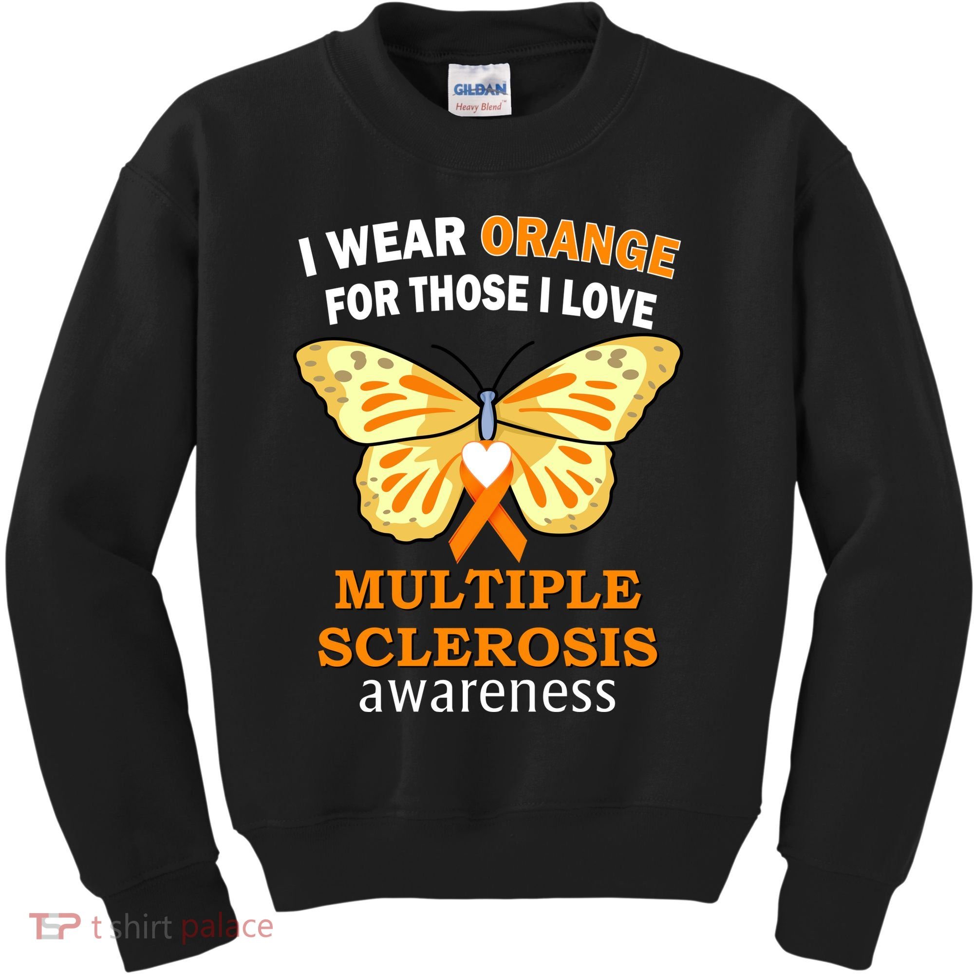 I Wear Orange For Those I Love MS Multiple Sclerosis Kids Sweatshirt