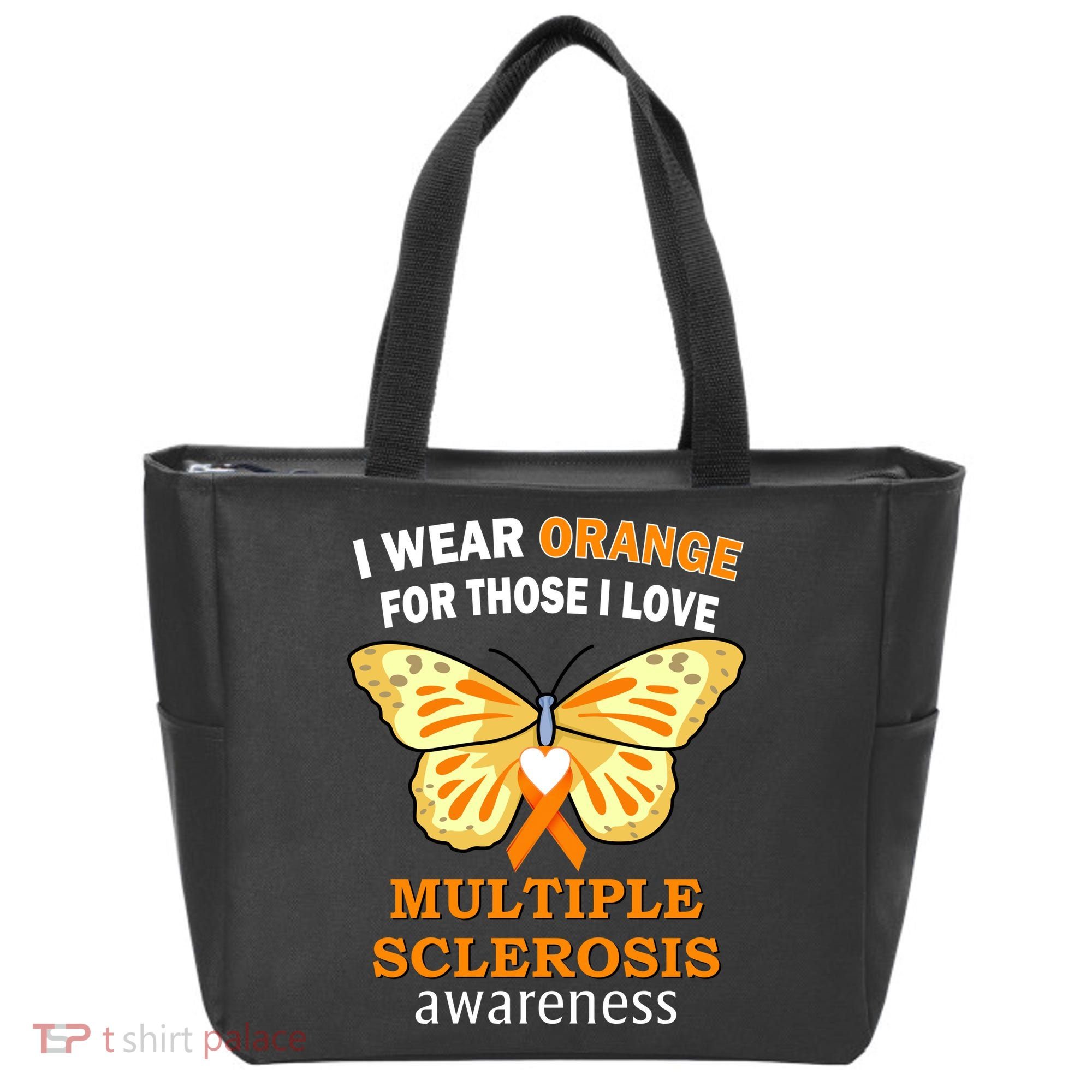 I Wear Orange For Those I Love MS Multiple Sclerosis Tote Bag