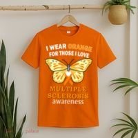 I Wear Orange For Those I Love MS Multiple Sclerosis T-Shirt thumb 2