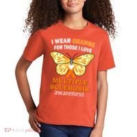 I Wear Orange For Those I Love MS Multiple Sclerosis Kids T-Shirt thumb 2