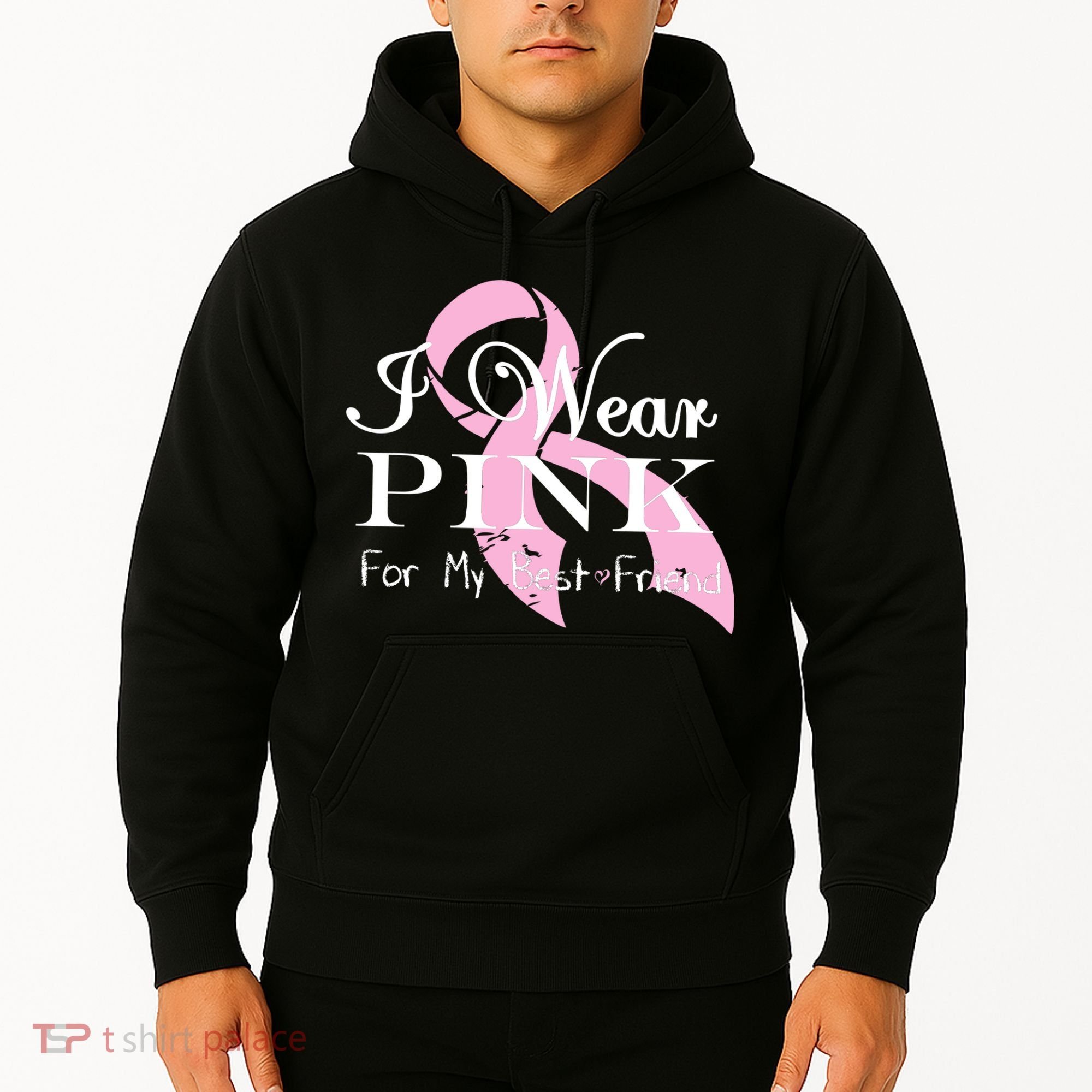I Wear Pink For My Best Friend Hoodie