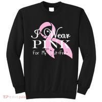 I Wear Pink For My Best Friend Sweatshirt thumb 0
