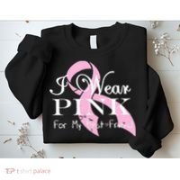 I Wear Pink For My Best Friend Sweatshirt thumb 2