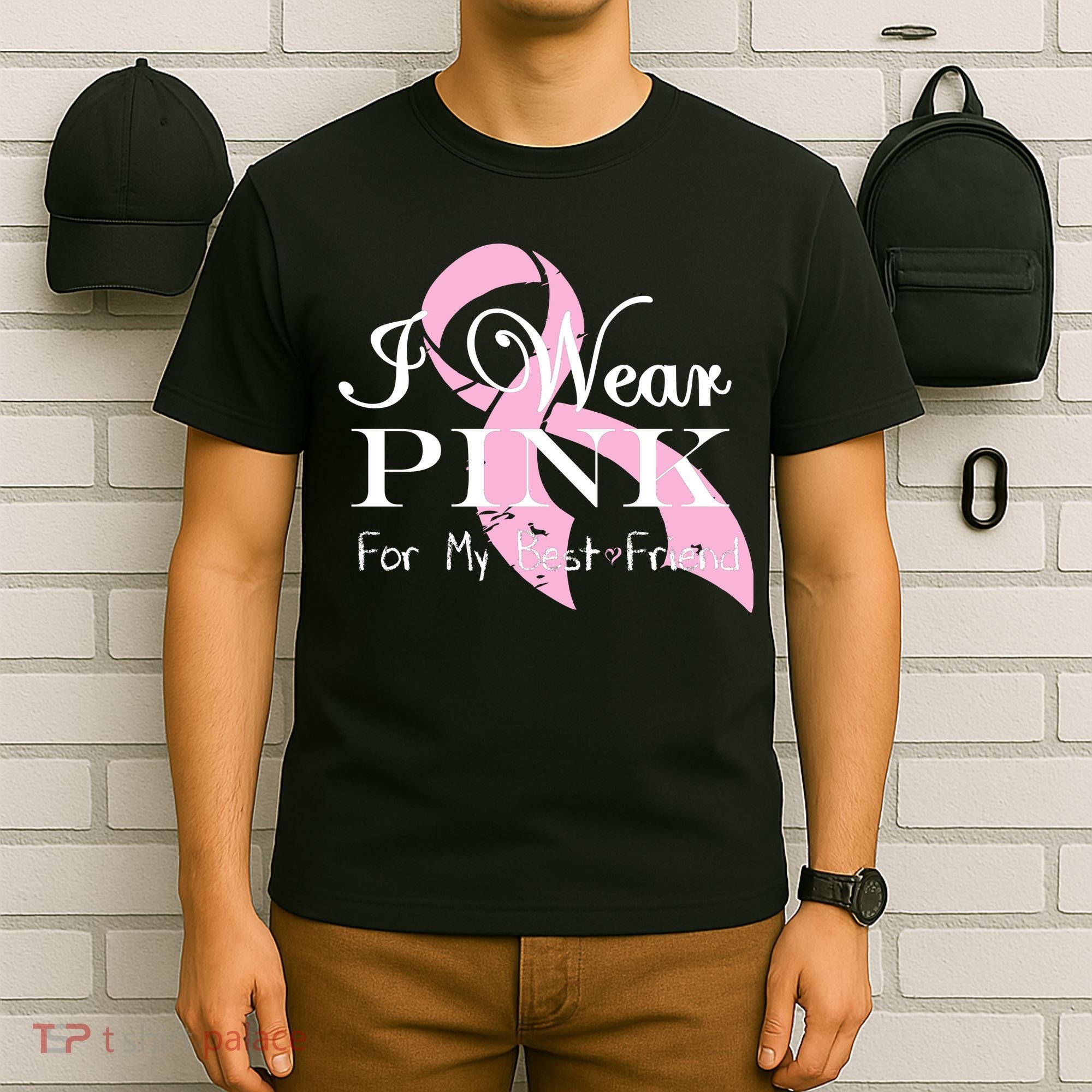 I Wear Pink For My Best Friend T-Shirt