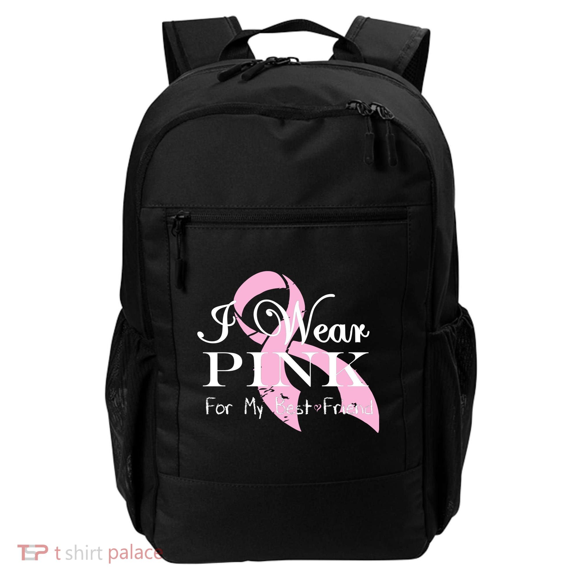 I Wear Pink For My Best Friend Backpack
