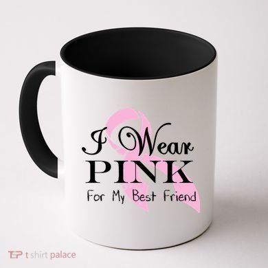 I Wear Pink For My Best Friend Coffee Mug