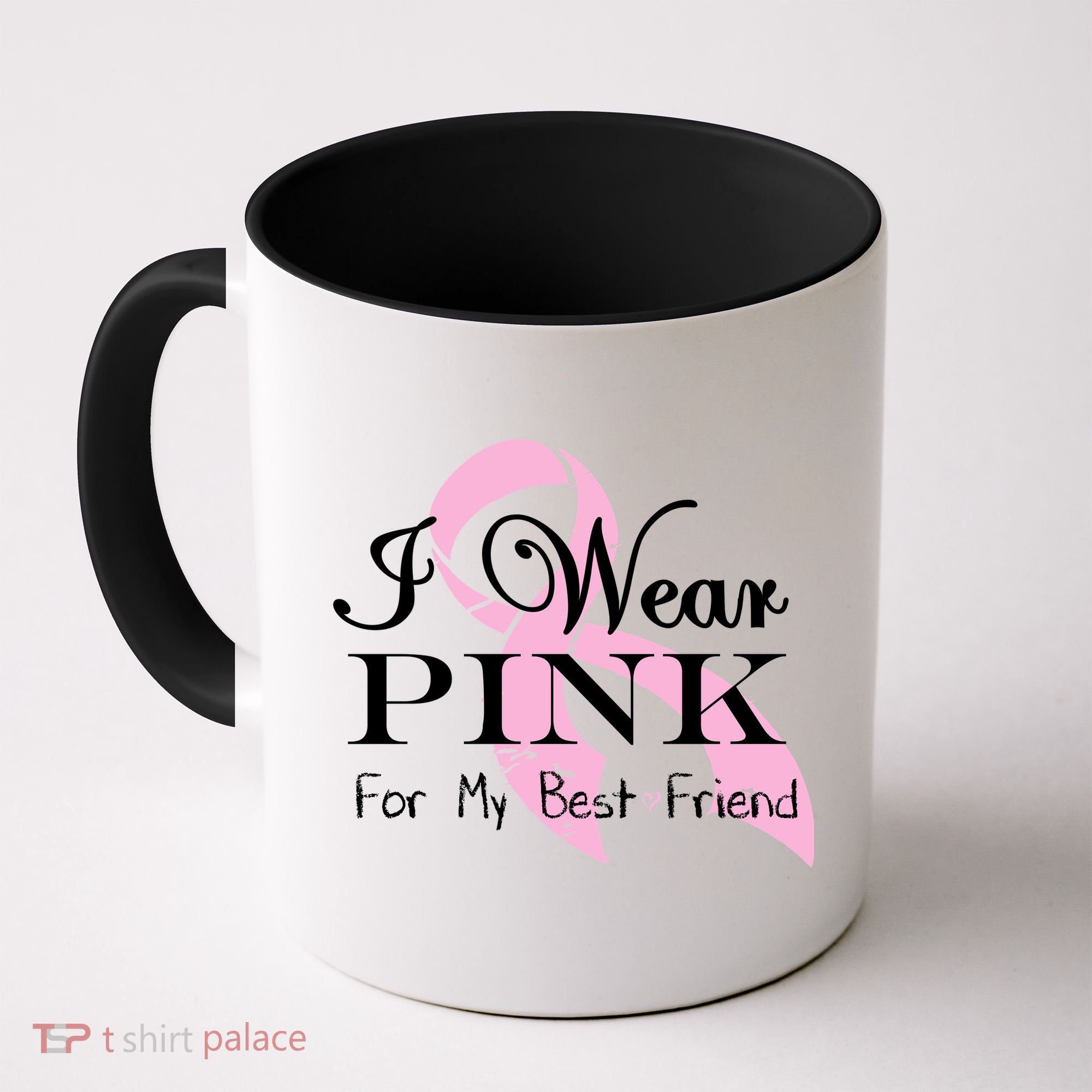 I Wear Pink For My Best Friend Coffee Mug