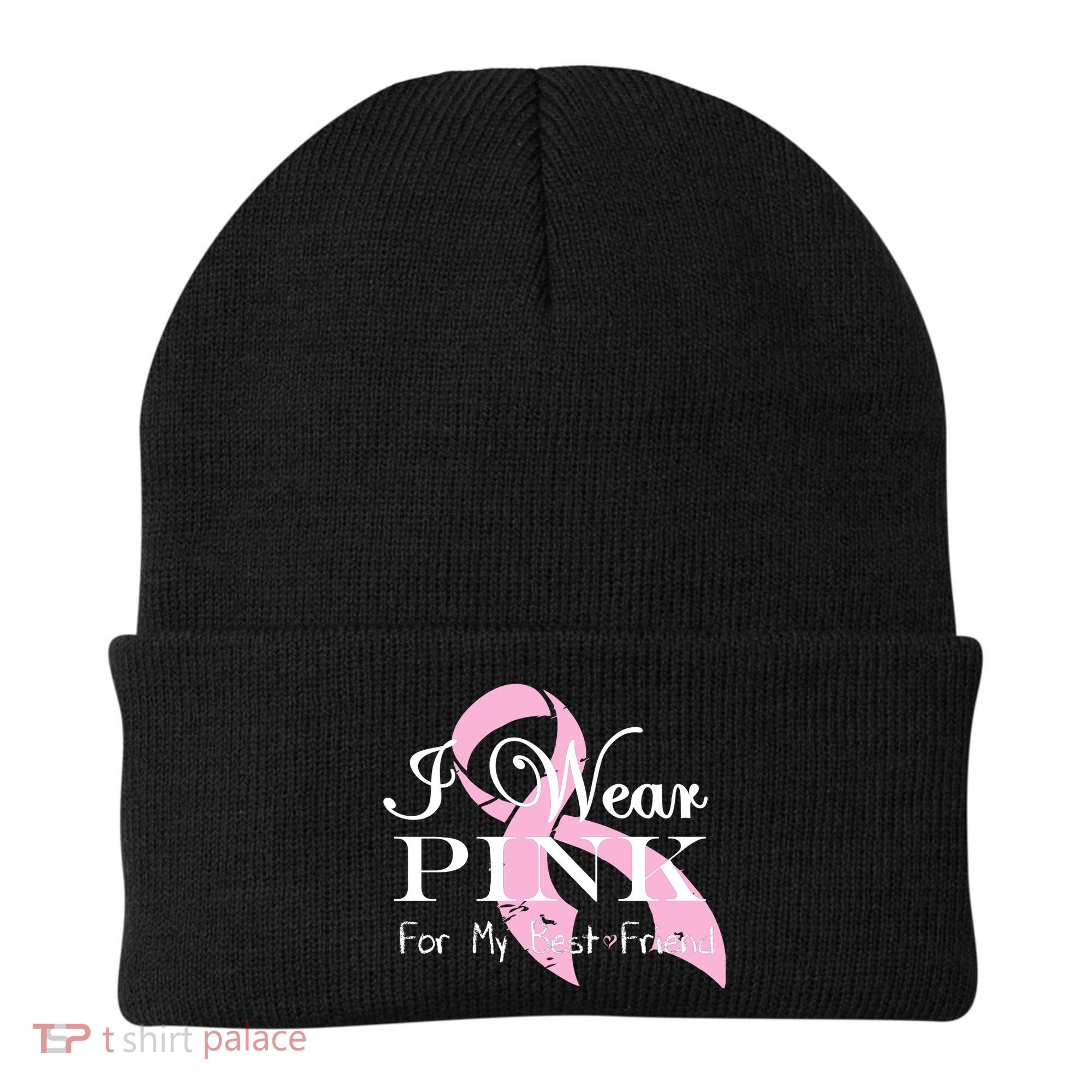 I Wear Pink For My Best Friend Beanie