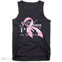 I Wear Pink For My Best Friend Tank Top thumb 0
