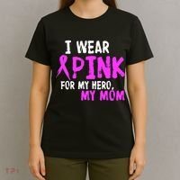 I Wear Pink For My Hero My Mom T-Shirt thumb 4