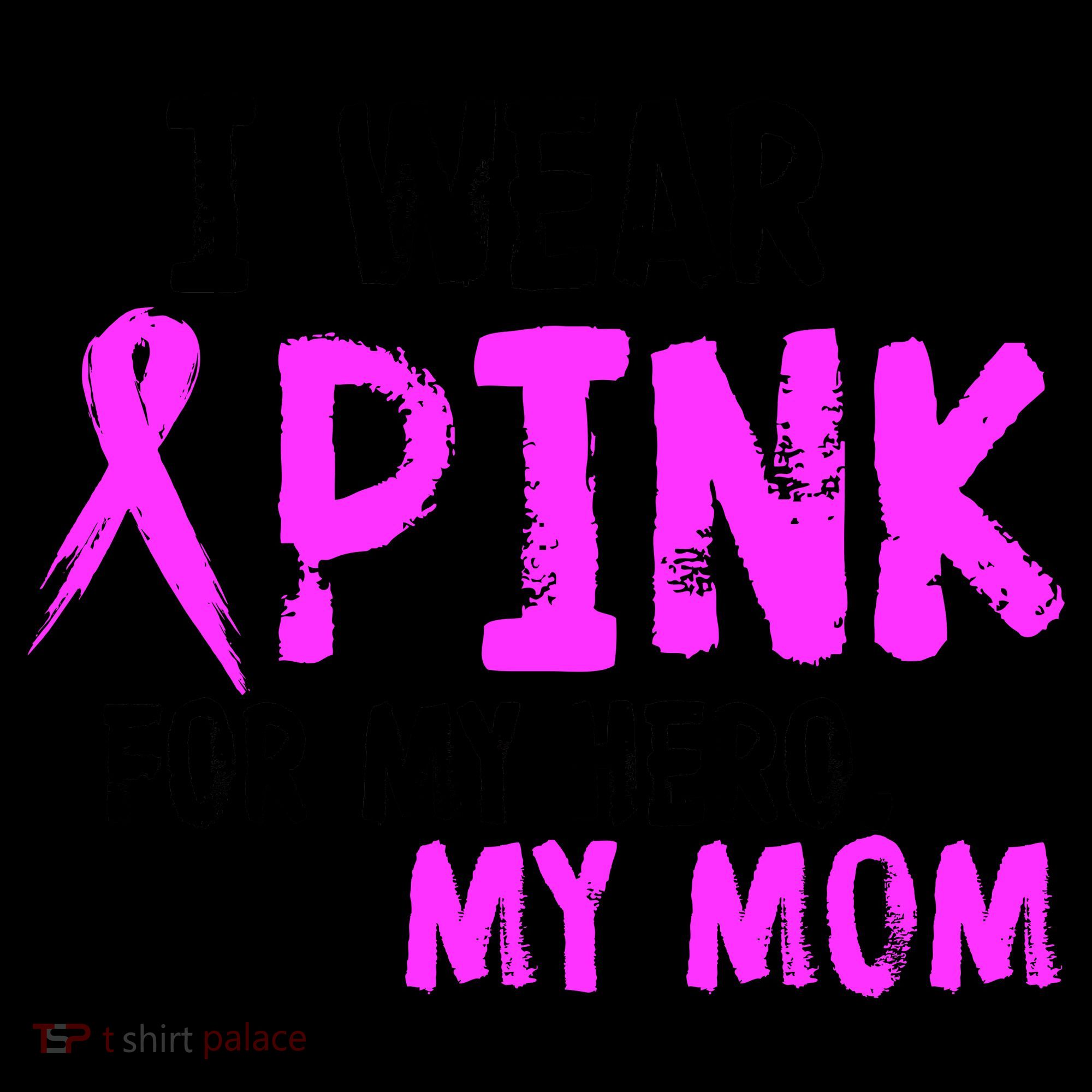 I Wear Pink For My Hero My Mom Coffee Mug