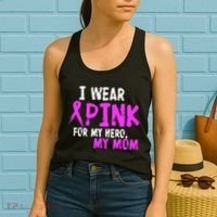 I Wear Pink For My Hero My Mom Women's Tank Top thumb 2